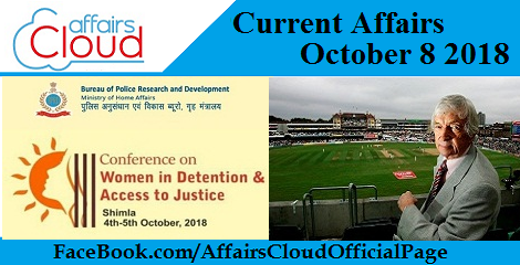 Current Affairs October 8 2018