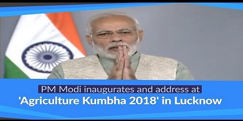 PM Modi inaugurated Krishi Kumbha 2018 in Lucknow