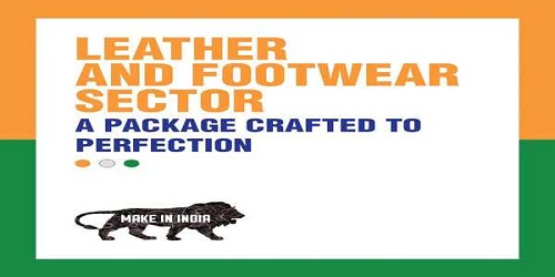 Special Central Government Package for Footwear and Leather Sector