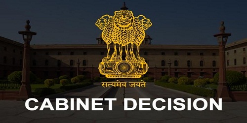 Cabinet Approvals on 10th October, 2018