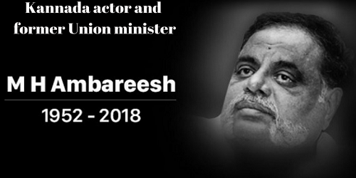 Kannada actor, former minister Ambareesh passes away