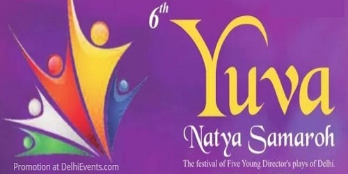 Yuva Natya Samaroh 2018 held in New Delhi