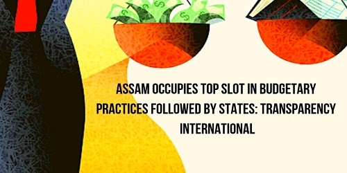 Assam tops in budgetary practices followed by states
