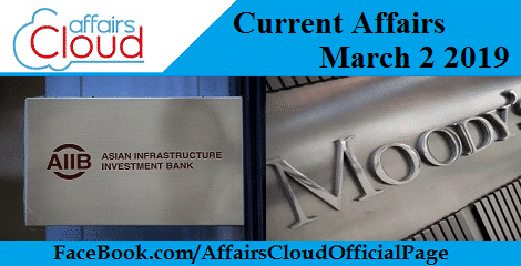 Current Affairs March 2 2019