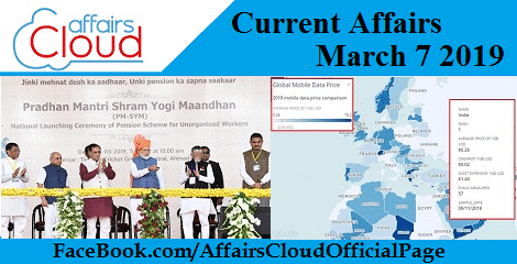 Current Affairs March 7 2019