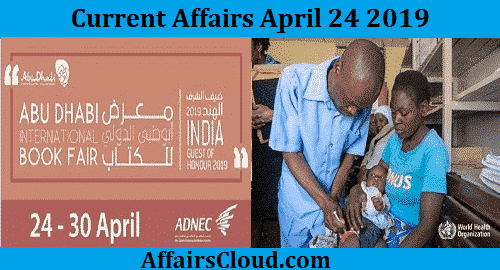 Current Affairs Today April 24 2019