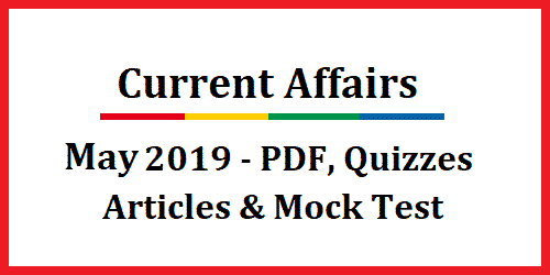 Current Affairs May 2019 by AffairsCloud