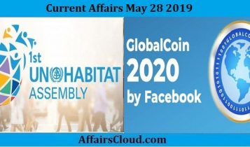 Current Affairs May 28 2019