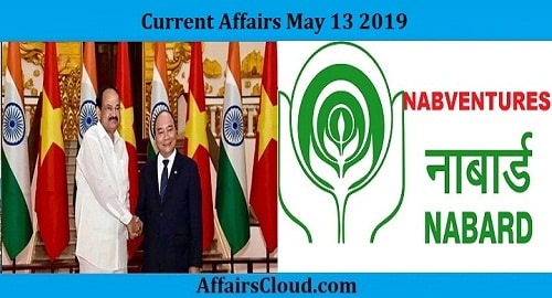 Current Affairs Today May 13 2019