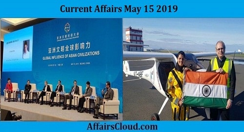 Current Affairs Today May 15 2019