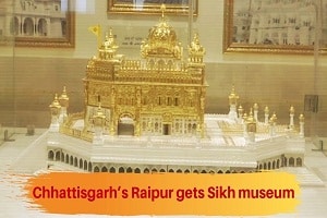 First Sikh Museum in Raipur