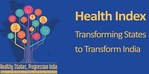 Healthy States, Progressive India” Report released by NITI Aayog