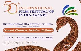 IFFI to celebrates its special golden jubilee edition 2019 in Goa