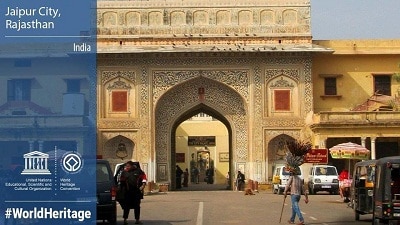 Pink City Jaipur declared as a World Heritage site by UNESCO
