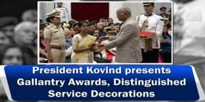 Gallantry awards and other decorations- 2019