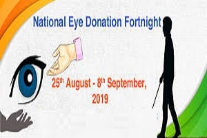 National Fortnight On Eye Donation 2019