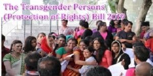 Transgender Persons (Protection of Rights) Bill, 2019