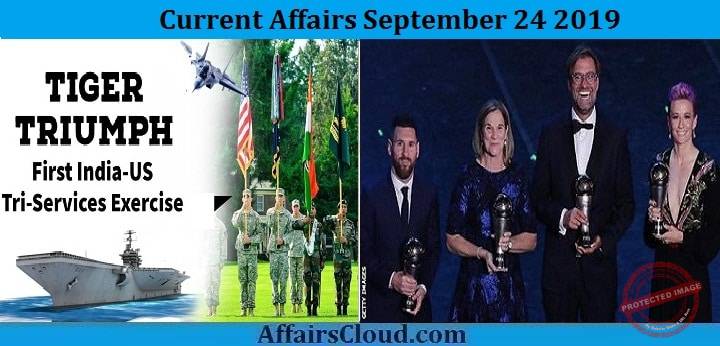 Current Affairs September 24 2019