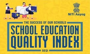 NITI Aayog releases School Education Quality Index (