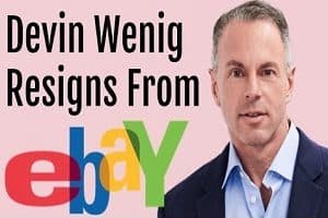 President & CEO of EBay Devin Wenig resigns