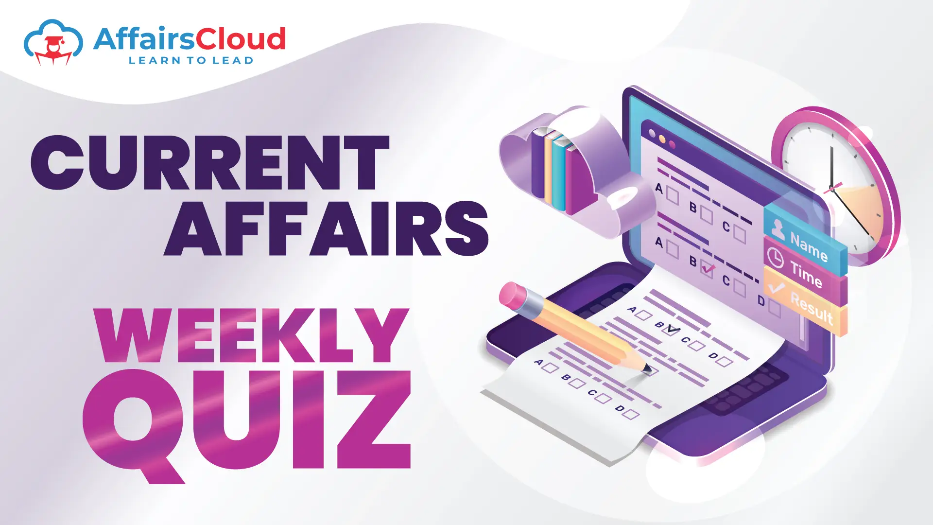 Current Affairs Weekly Quiz Landing age image