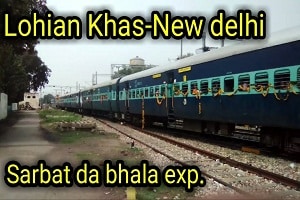 New Delhi- Lohian Khas New Delhi Intercity Express as ‘Sarbat da Bhala Express’