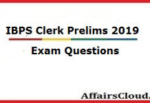 Questions asked in IBPS Clerk Prelims Exam 2019 – December 7 & 8