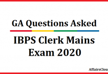 GA Questions Asked in IBPS Clerk Mains Exam 2020 -19th January 90% Questions Covered by AC GA Questions Asked in IBPS Clerk Mains Exam 2020