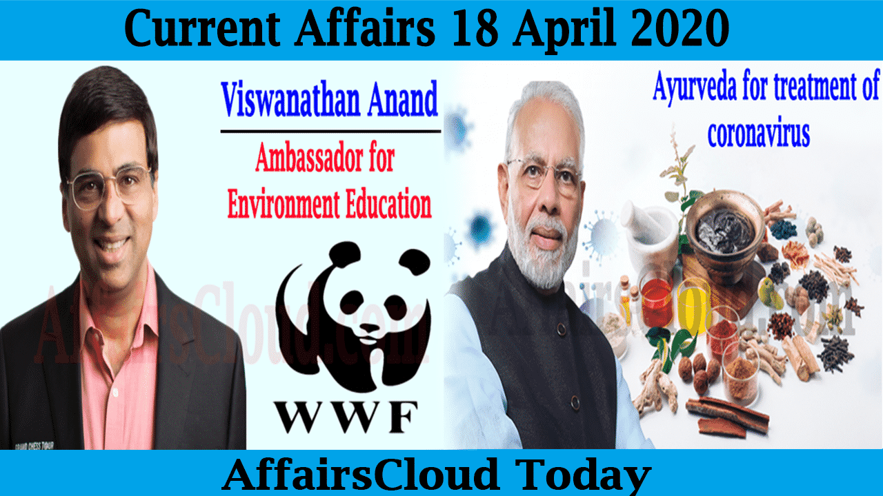 Current Affairs 18 April 2020 new