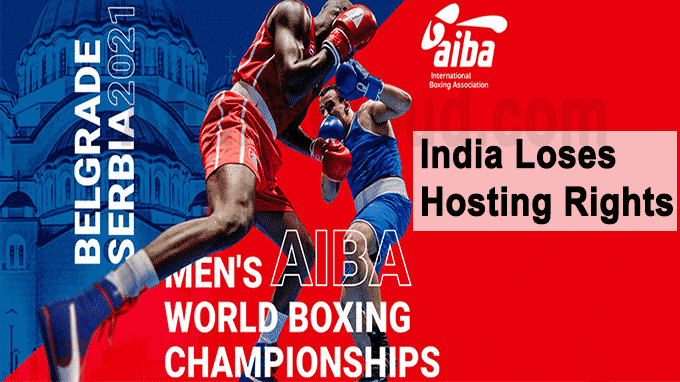 India loses hosting rights of 2021 Men’s World Boxing Championships