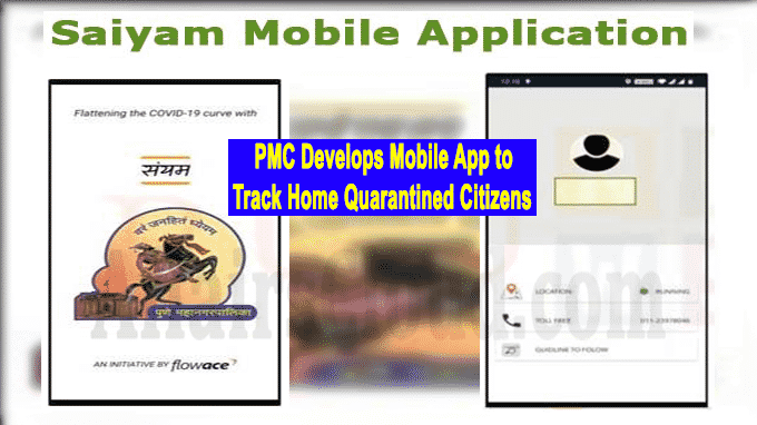 Pune’s mobile App Saiyam tracks Home Quarantined Citizens