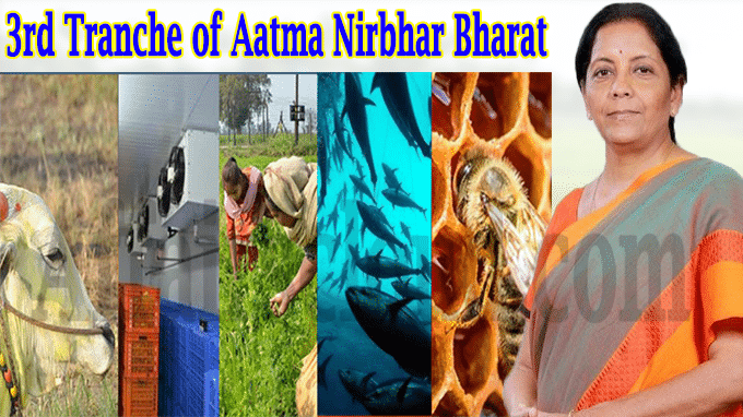 3rd Tranche of Aatma Nirbhar Bharat
