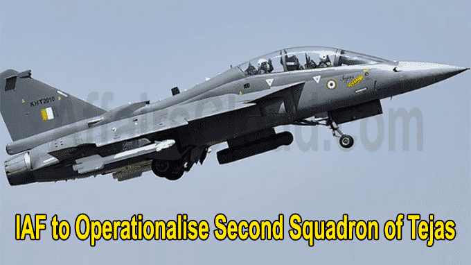 IAF to operationalise second squadron of Tejas