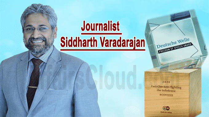 Journalist Siddharth Varadarajan Deutsche Welle Freedom of Speech Award