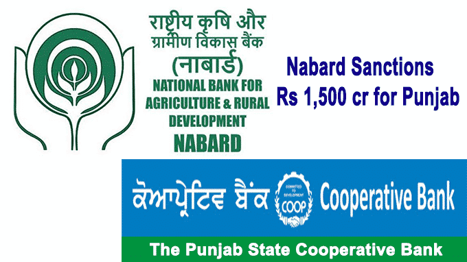 Nabard sanctions Rs 1,500 cr for Punjab