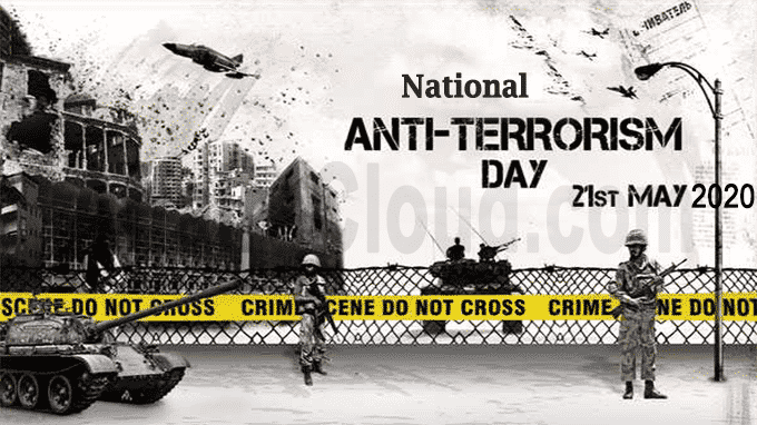 National Anti Terrorism Day 2020: May 21