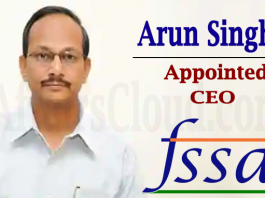 Arun Singhal appointed as CEO FSSAI