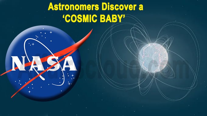 Astronomers discover a ‘COSMIC BABY