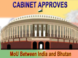 Cabinet approves MoU between India and Bhutan