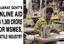 Gujarat Govt launched the Online Aid Initiative, ”At One Click” with Rs 1,369 Crore for MSMEs & Textile Industry Gujarat govt''s online aid