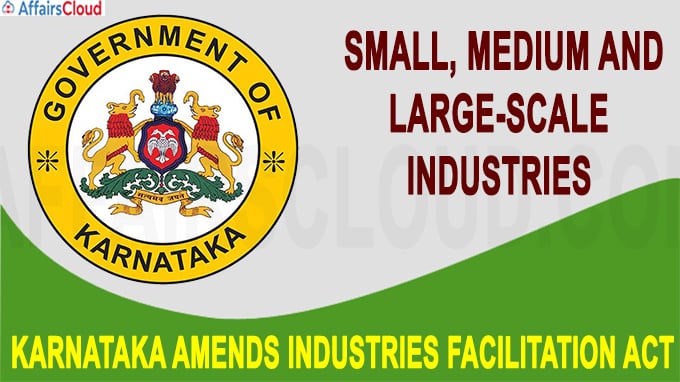 Karnataka Amends Industries Facilitation Act