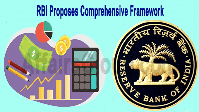 RBI proposes comprehensive framework