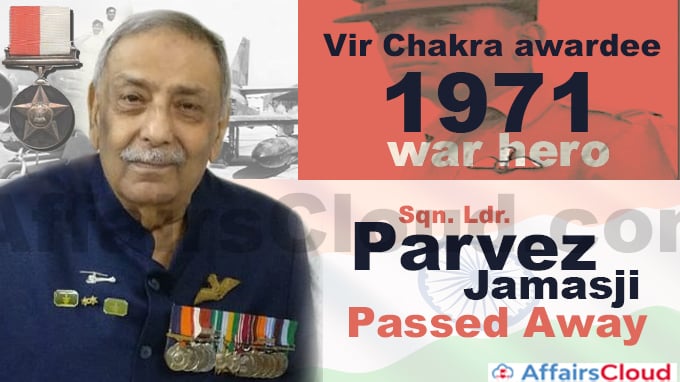 Vir-Chakra-awardee-1971-war-hero-Sqn-Ldr-Parvez-Jamasji-passes-away