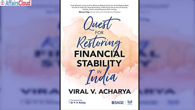 A new book titled “Quest for Restoring Financial Stability in India”