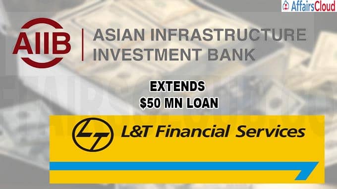 AIIB releases $50 mn to L&T infra finance
