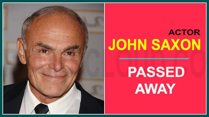 Actor John Saxon passes away