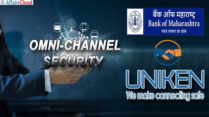 Bank of Maharashtra joins hands with Uniken