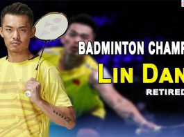 Chinese Badminton Icon, Lin Dan Announces Retirement