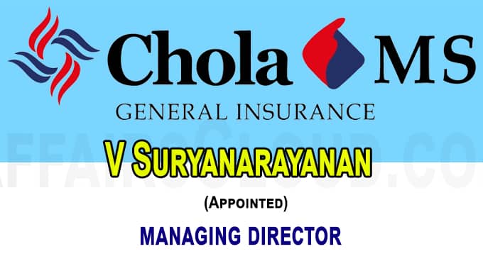 Chola MS General Insurance elevates V Suryanarayanan