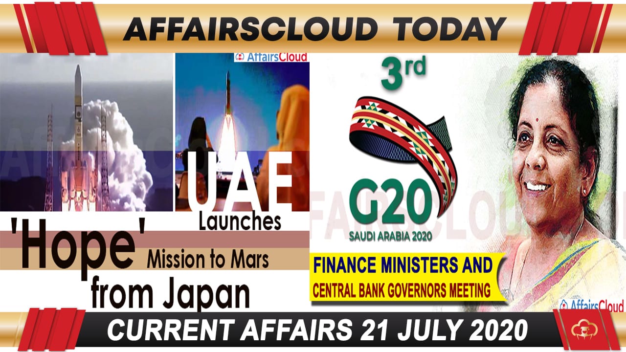 Current Affairs July 21 2020
